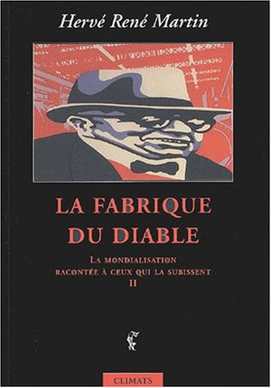 La Fabrique du Diable