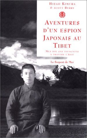 Aventures d'un espion japonais au Tibet
