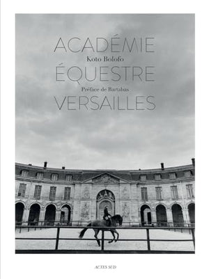 L'académie équestre de Versailles