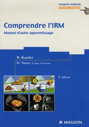 Comprendre l'IRM