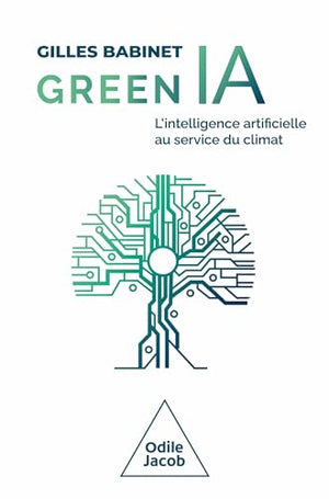 Green IA: L'intelligence artificielle au service du climat