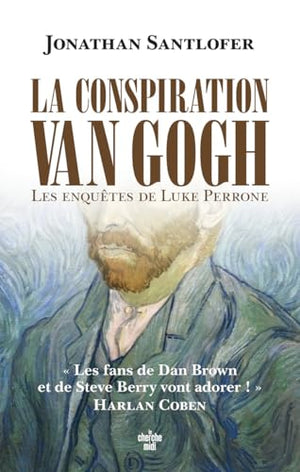 La Conspiration Van Gogh