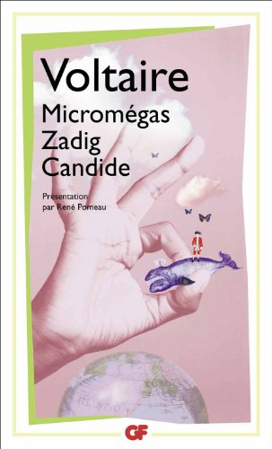 Micromégas ; Zadig ; Candide