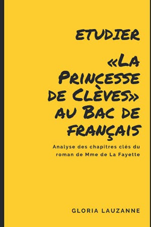 Etudier «La Princesse de Clèves» au Bac de français