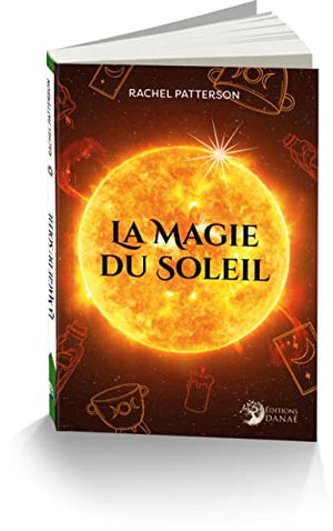 La magie du soleil