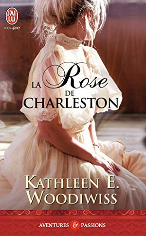 La rose de Charleston