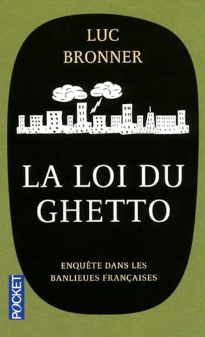 La loi du ghetto