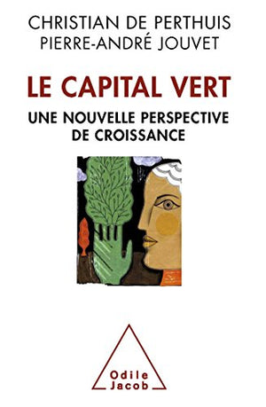 Le Capital vert: De nouvelles sources de la croissance