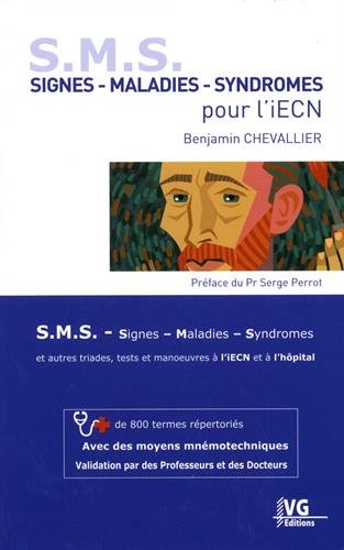 S. M. S. Signes - Maladies - Syndromes pour l'iECN