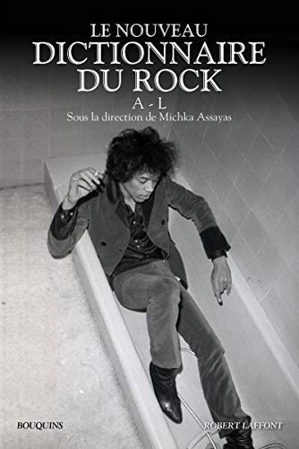 Le Nouveau Dictionnaire du rock - Tome 1: A - L (01)