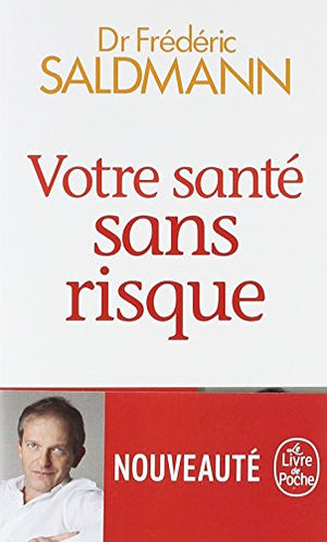 Votre santé sans risque