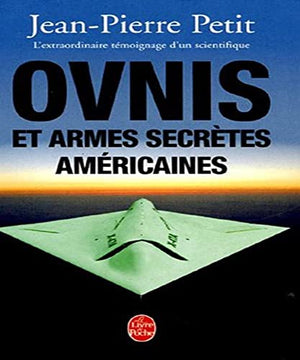 Ovnis et armes secrètes américaines