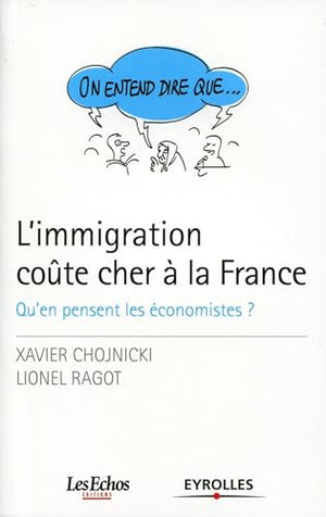 L'immigration coûte cher à la France