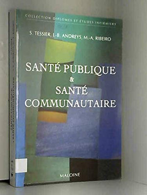 Santé publique et santé communautaire