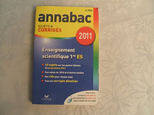 Annabac 2011 Enseignement scientifique 1re ES sujets et corrigés