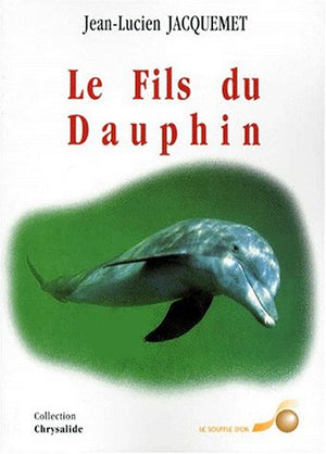 Le fils du dauphin