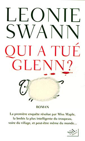 Qui a tué Glenn ?