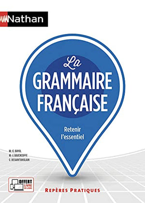 La grammaire française - Repères pratiques