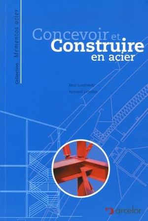 concevoir et construire en acier