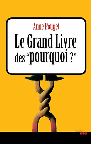 Le grand livre des pourquoi