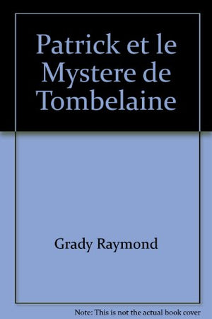 Patrick et le mystère de Tombelaine