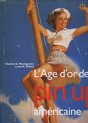 L'âge d'or de la pin-up américaine