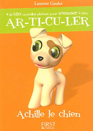 Le Petit Livre de - Achille le Chien