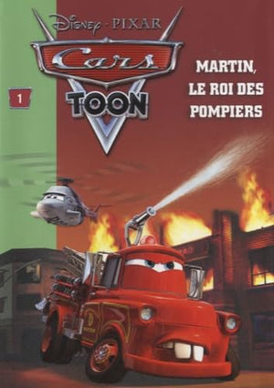 Martin, le roi des pompiers