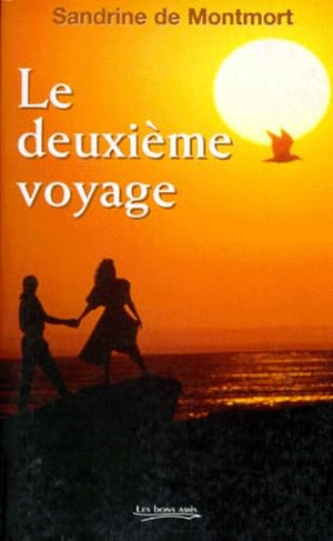 Le deuxième voyage