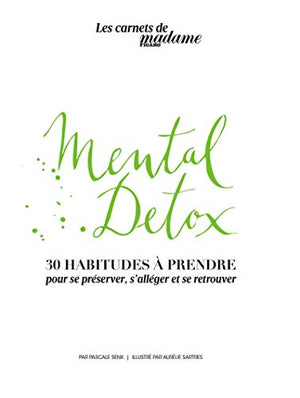 Mental Detox