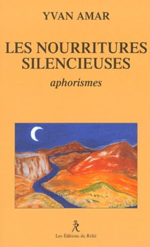 Les nourritures silencieuses