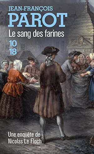 Le sang des farines