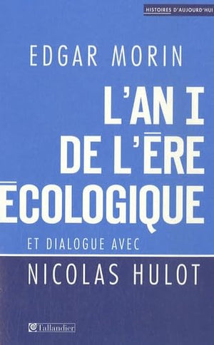 L'an I de l'ère écologique