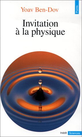 Invitation à la physique