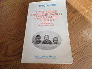 Trois bébés dans leur famille