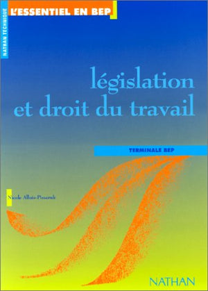 Législation et droit du travail, terminale BEP