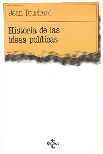 HISTORIA DE LAS IDEAS POLITICAS-TECNOS (SEMILLA Y SURCO - SERIE CIENCIA POLITICA)