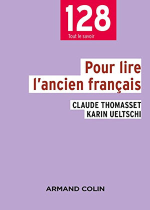 Pour lire l'ancien français