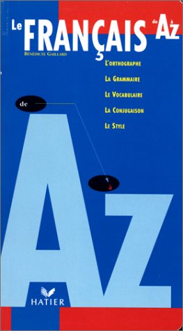 Practique Du Francais De A-Z