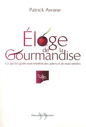 Eloge de la gourmandise