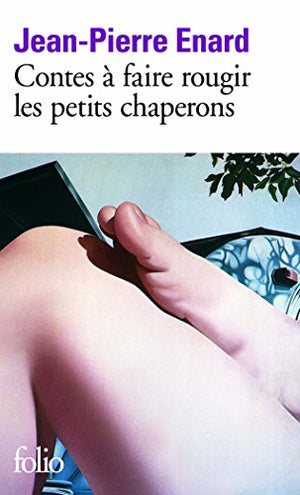 Contes à faire rougir les petits chaperons