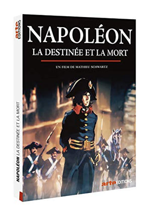 Napoléon, la destinée et la Mort