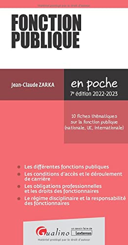 Fonction publique: 10 fiches thématiques sur la fonction publique (nationale, UE, internationale)