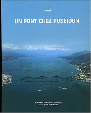 Un pont chez Poséidon