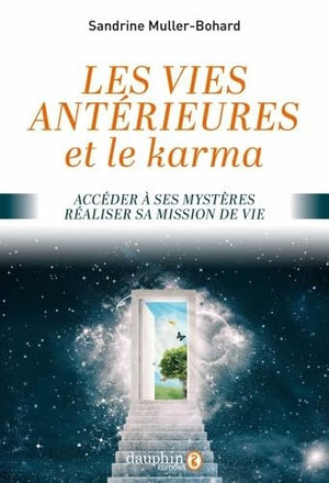 Vies antérieures et le karma