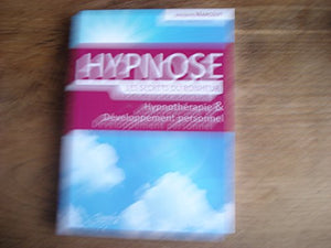 Hypnose - Les secrets du bonheur