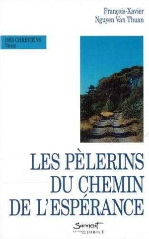 Les pèlerins du chemin de l'espérance