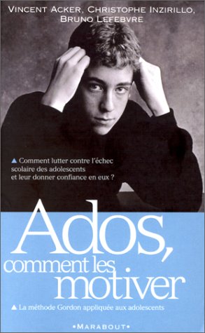 Ados, comment les motiver