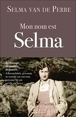 Mon nom est Selma