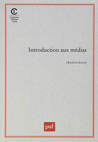 Introduction aux médias